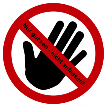 Aufkleber Nur gucken nicht anfassen